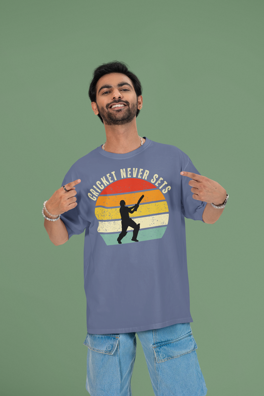Oversized Tshirts _Cricket Never Sets