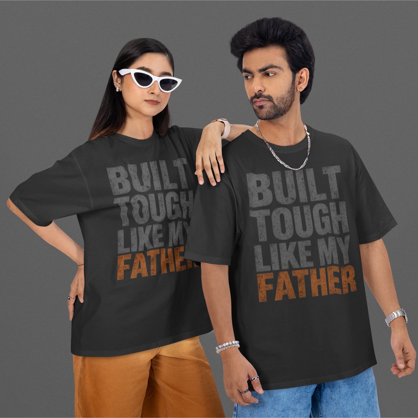 Built Tough Like My Father distressed typography oversized T-shirt design